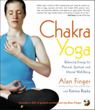 Title: Chakra Yoga: Balancing Energy for Physical, Spiritual, and Mental Well-being, Author: Alan Finger