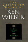 The Collected Works of Ken Wilber, Volume 3