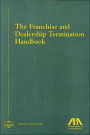 Franchise and Dealership Termination Handbook