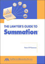Lawyer's Guide to Summation