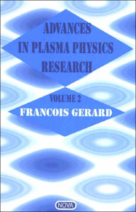 Title: Advances in Plasma Physics Research, Author: Franois Gerard