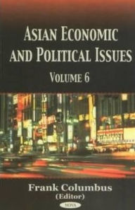 Title: Politics and Economics of Asia, Author: Frank H. Columbus