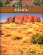 Uluru: Sacred Rock of the Australian Desert