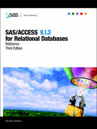SAS/ACCESS 9. 1. 3 for Relational Databases: Reference