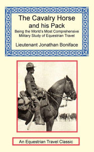 Title: The Cavalry Horse and His Pack, Author: Jonathan Boniface