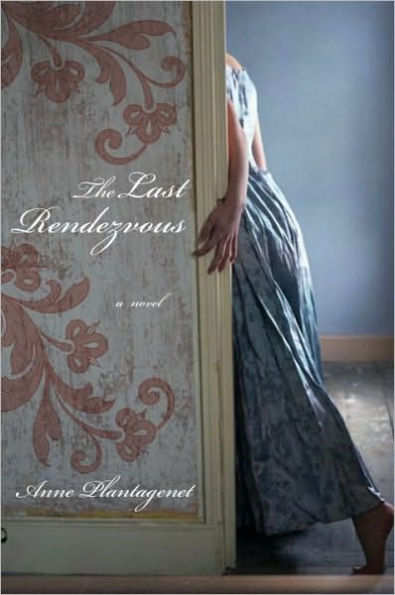 The Last Rendezvous: A Novel