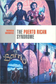 Title: The Puerto Rican Syndrome, Author: Patricia Gherovici