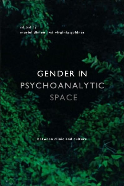 Gender in Psychoanalytic Space: Between clinic and culture