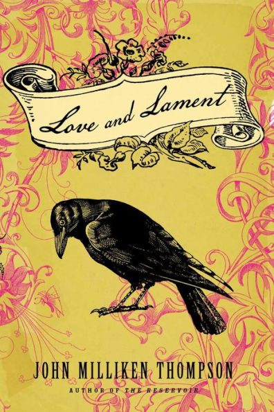 Love and Lament: A Novel