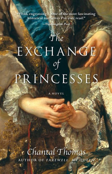 The Exchange of Princesses: A Novel