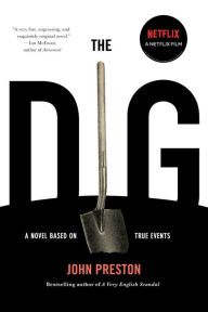 Title: The Dig, Author: John Preston