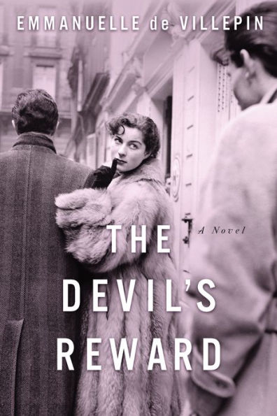 The Devil's Reward: A Novel