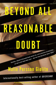 Title: Beyond All Reasonable Doubt, Author: Malin Persson Giolito