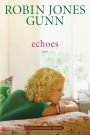 Echoes (Glenbrooke #3)