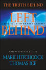The Truth Behind Left Behind: A Biblical View of the End Times