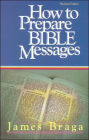 How to Prepare Bible Messages