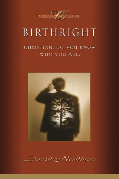 Birthright: Christian, Do You Know Who You Are?