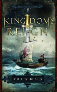 Title: Kingdom's Reign, Author: Chuck Black