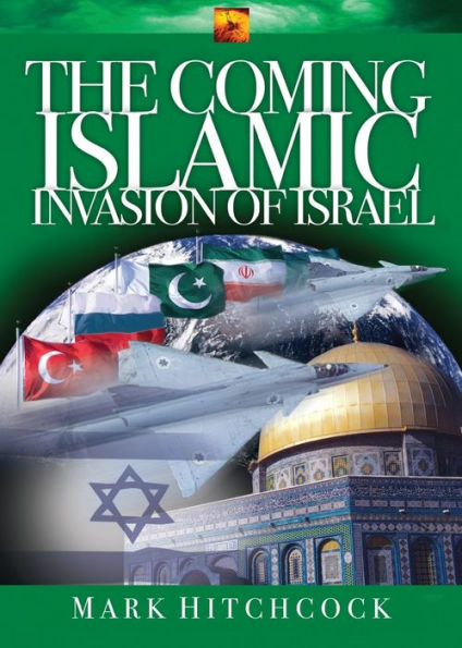 The Coming Islamic Invasion of Israel