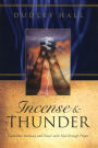 Incense And Thunder
