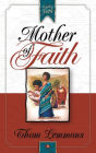 Mother Of Faith