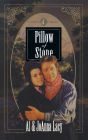 Pillow of Stone (Hannah of Ft. Bridger Series #4)