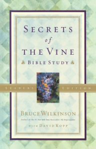Secrets Of The Vine Leader's Guide