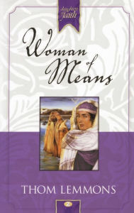 Title: Woman of Means, Author: Thom Lemmons