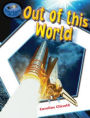 Out of This World
