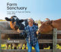 Farm Sanctuary: Forty Years of Hope and Healing (1986-2026)