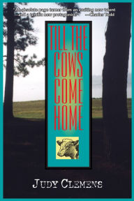 Till the Cows Come Home (Stella Crown Series #1)
