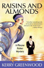 Raisins and Almonds (Phryne Fisher Series #9)