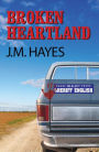 Broken Heartland (Mad Dog and Englishman Series #4)