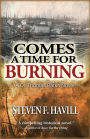 Comes a Time for Burning (Dr. Thomas Parks Series #2)