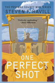 Title: One Perfect Shot (Posadas County Mystery Series #9), Author: Steven Havill