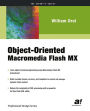 Object-Oriented Macromedia Flash MX