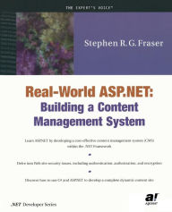 Real World ASP.NET: Building a Content Management System / Edition 1