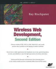 Title: Wireless Web Development, Author: Ray Rischpater