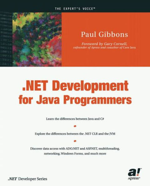 .NET Development for Java Programmers / Edition 1
