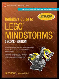Title: Dave Baum's Definitive Guide To LEGO MINDSTORMS / Edition 2, Author: Dave Baum