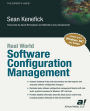 Real World Software Configuration Management / Edition 1