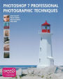 Photoshop 7 Professional Photographic Techniques / Edition 1