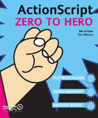 Title: ActionScript Zero to Hero / Edition 1, Author: Jennifer Dehaan