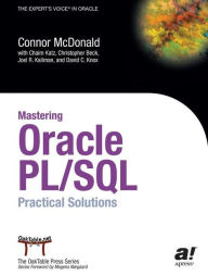 Title: Mastering Oracle PL/SQL: Practical Solutions / Edition 1, Author: Christopher Beck