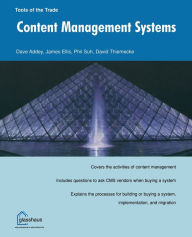 Title: Content Management Systems (Tools of the Trade), Author: Dave Addey