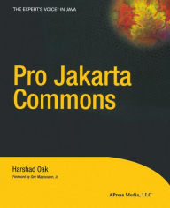 Title: Pro Jakarta Commons, Author: Harshad Oak
