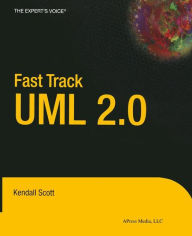 Title: Fast Track UML 2.0, Author: Kendall Scott