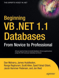 Title: Beginning VB .NET 1.1 Databases: From Novice to Professional / Edition 1, Author: Dan Maharry