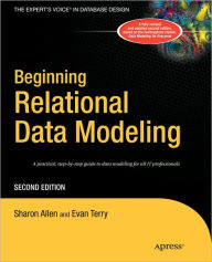 Title: Beginning Relational Data Modeling / Edition 2, Author: Sharon Lee Allen