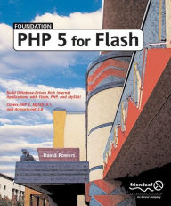 Title: Foundation PHP 5 for Flash, Author: David Powers